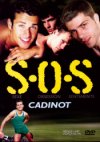 Cadinot, S.O.S